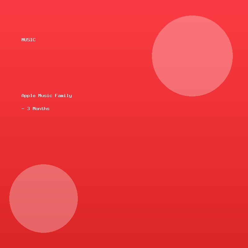 Apple Music Family - 3 Months